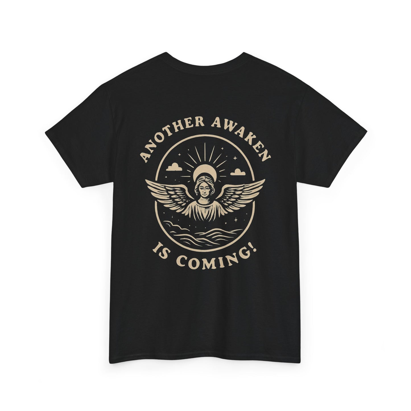 Another Awaken Is Coming! - Unisex Heavy Cotton Tee.