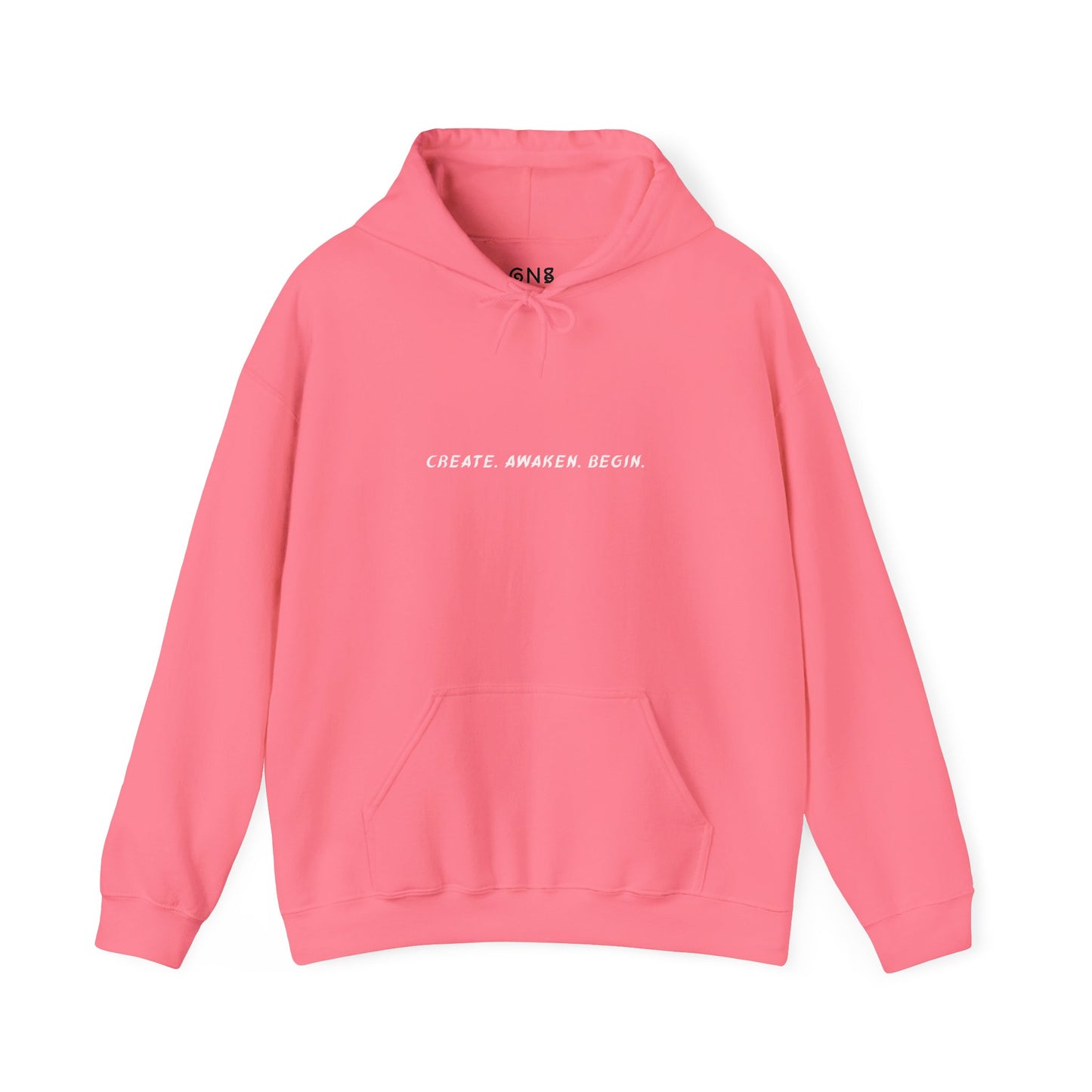 Create, Awaken, Begin. - Unisex Hooded.