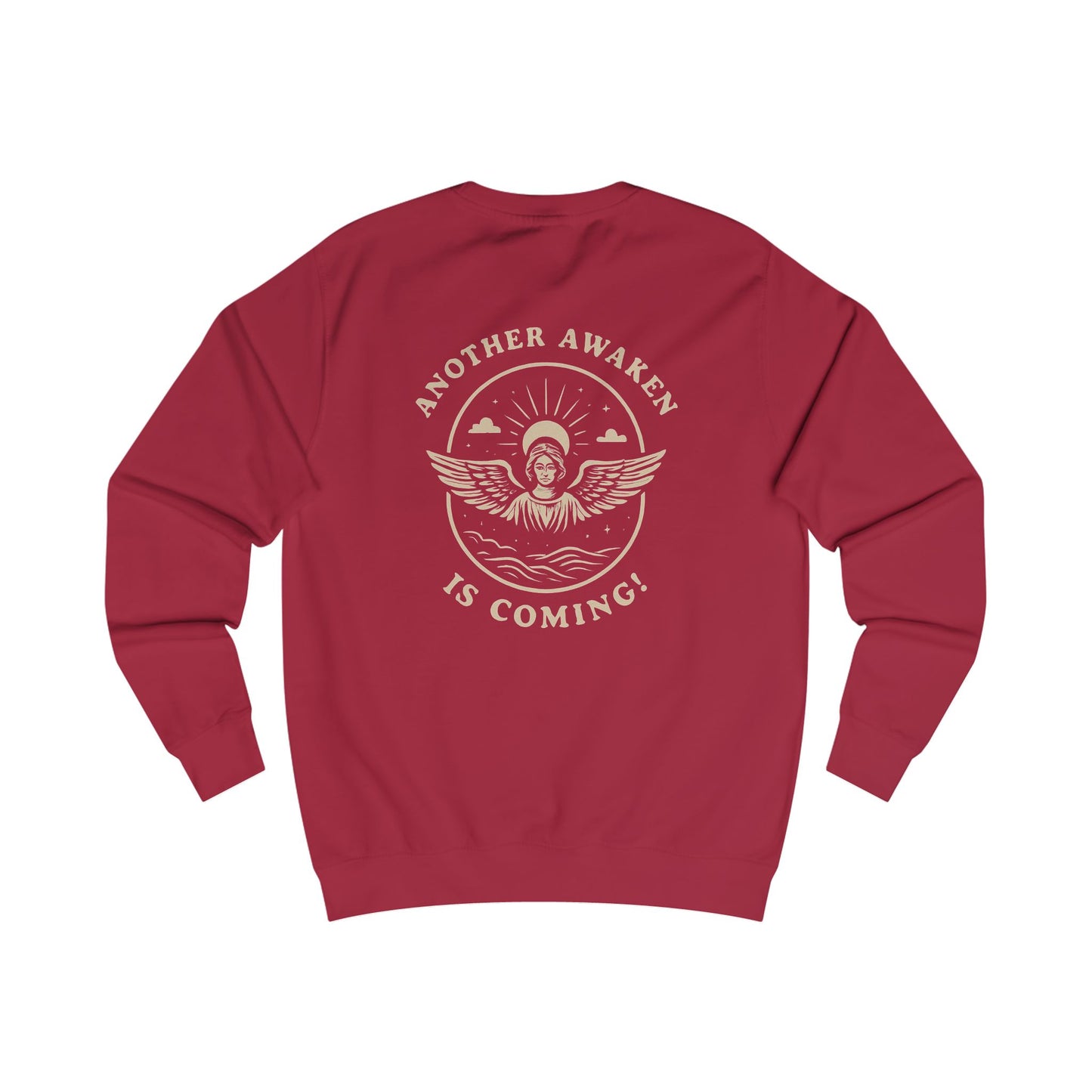 Another Awaken Is Coming -Unisex Sweatshirt