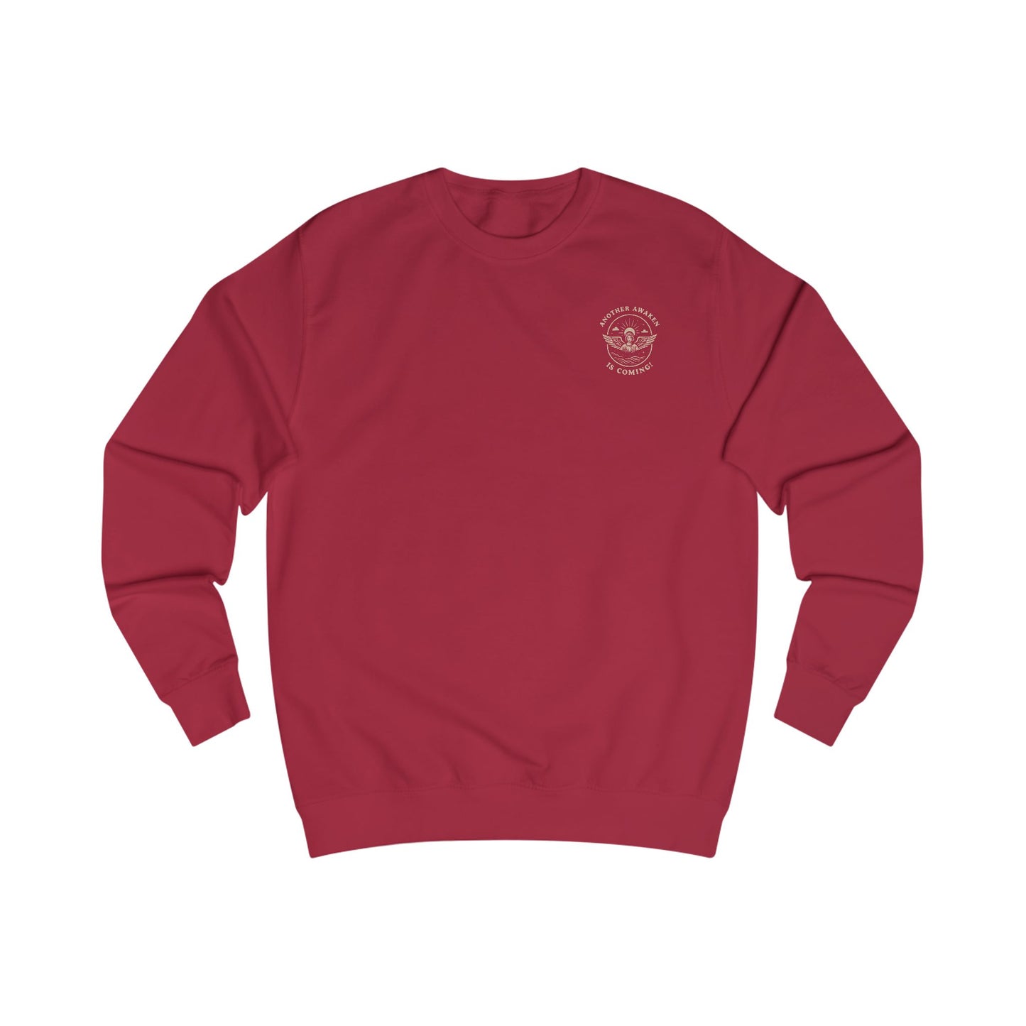 Another Awaken Is Coming -Unisex Sweatshirt