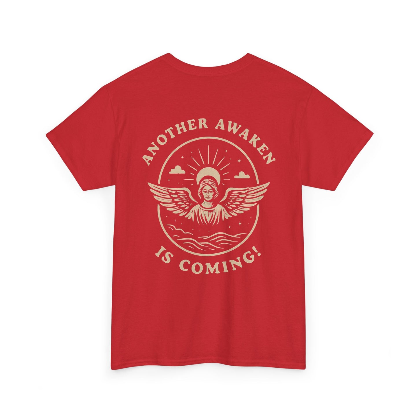 Another Awaken Is Coming! - Unisex Heavy Cotton Tee.