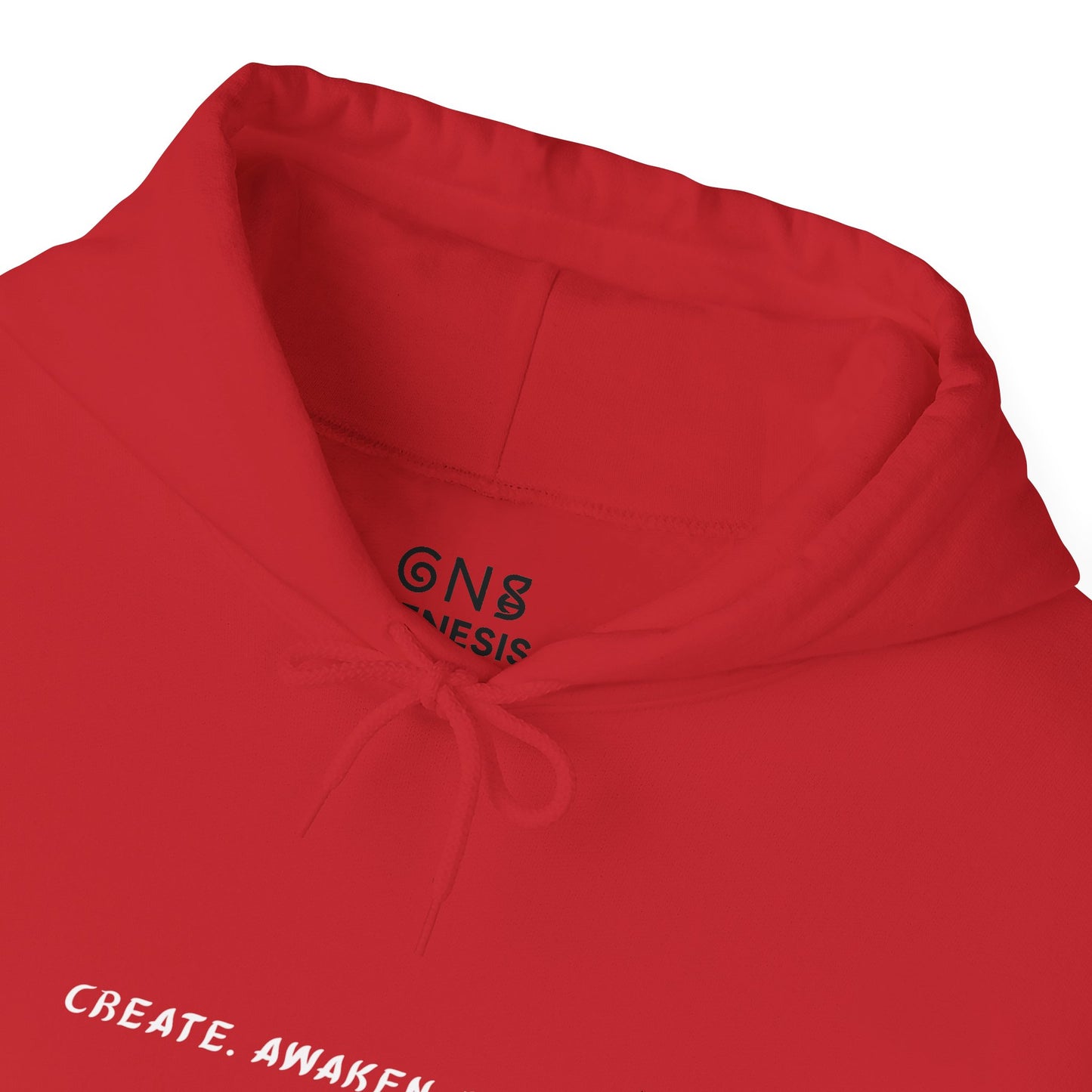 Create, Awaken, Begin. - Unisex Hooded.